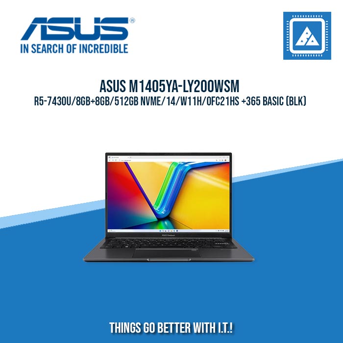 ASUS VIVOBOOK 14 M1405YA-LY200WSM R5-7430U/8GB+8GB/512GB NVME/14/W11H/OFC21HS | BEST FOR STUDENTS AND FREELANCERS LAPTOP ASUS VIVOBOOK 14 M1405YA-LY200WSM R5-7430U/8GB+8GB/512GB NVME/14/W11H/OFC21HS | BEST FOR STUDENTS AND FREELANCERS LAPTOP